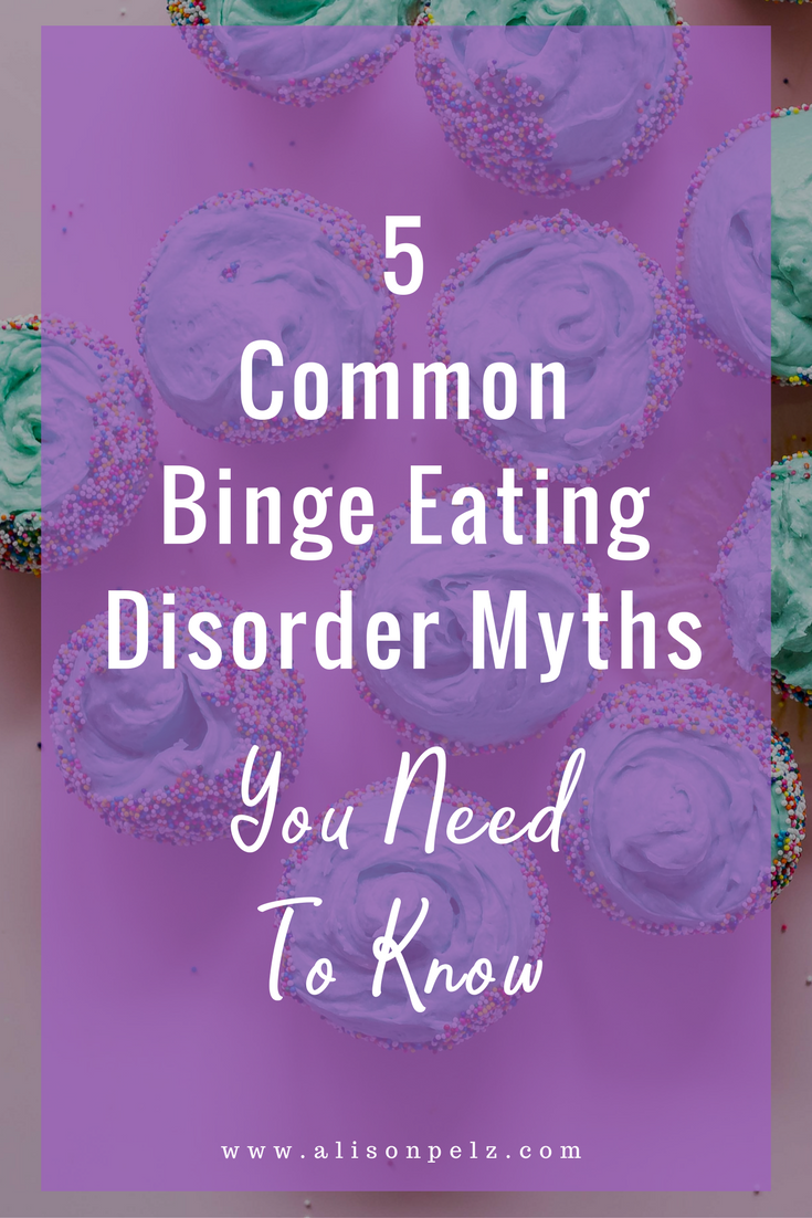 5 Common Binge Eating Disorder Myths You Need To Know